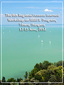 The 6th Regional Lessons Learned Workshop on Russian Research Reactor Fuel Return Program, Tihany, Hungary, 12-15 June, 2012